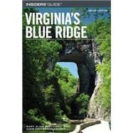 Insiders' Guide® to Virginia's Blue Ridge