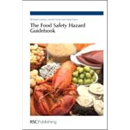 Food Safety Hazard Guidebook