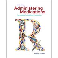 Administering Medications, 8th Edition