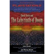 Chuck Farris and the Labyrinth of Doom : An Action Story about PlayStation 2