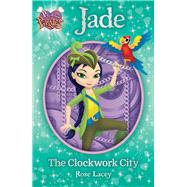 Princess Pirates Book 2: Jade The Clockwork City