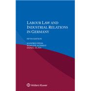 Labour Law and Industrial Relations in Germany