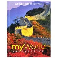 Middle Grades World History 2019 National Early Ages Student Edition