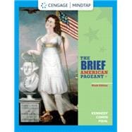 MindTapV3.0 for Kennedy/Cohen/Piehl's The Brief American Pageant: A History of the Republic, 1 term Printed Access Card