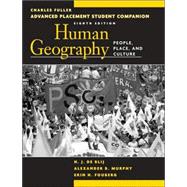 Advanced Placement Student Companion to Accompany Human Geography: People, Place, and Culture, 8th Edition