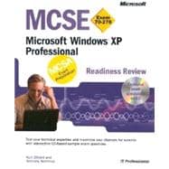 MCSE Microsoft Windows XP Professional Readiness Review; Exam 70-270