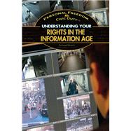 Understanding Your Rights in the Information Age