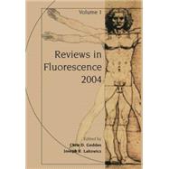 Reviews In Fluorescence 2004