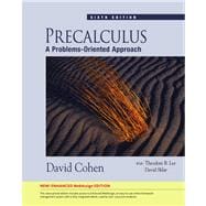 Precalculus A Problems-Oriented Approach, Enhanced Edition (with WebAssign Printed Access Card, Single-Term)