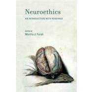 Neuroethics An Introduction with Readings