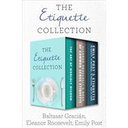 The Etiquette Collection
