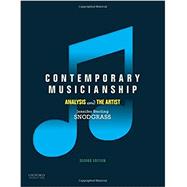 Contemporary Musicianship Analysis and the Artist