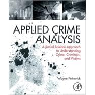 Applied Crime Analysis