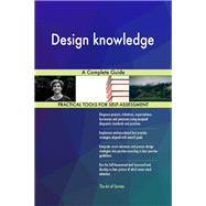 Design knowledge A Complete Guide