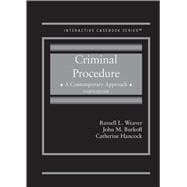 Criminal Procedure, A Contemporary Approach(Interactive Casebook Series)