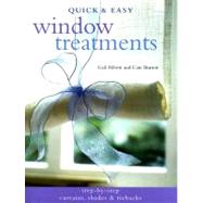 Quick & Easy Window Treatments
