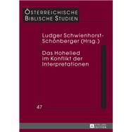 Das Hohelied im Konflikt der Interpretationen
