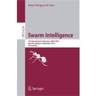 Swarm Intelligence: 7th International Conference, ANTS 2010, Brussels, Belgium, September 8-10, 2010 Proceedings