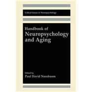 HANDBOOK OF NEUROPSYCHOLOGY AND AGING