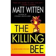 The Killing Bee: A Jacob Burns Mystery