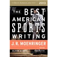 The Best American Sports Writing 2013