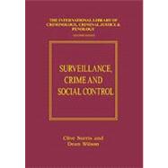 Surveillance, Crime And Social Control