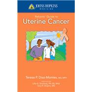 Johns Hopkins Patients' Guide to Uterine Cancer