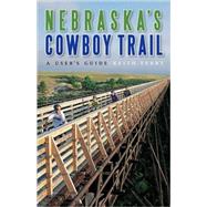 Nebraska's Cowboy Trail