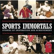 Sports Immortals Stories of Inspiration and Achievement