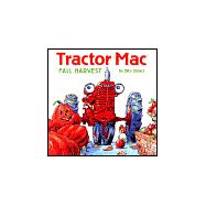 Tractor Mac Harvest Time