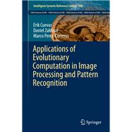 Applications of Evolutionary Computation in Image Processing and Pattern Recognition