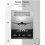 Study Guide, Volume 2 to accompany Intermediate Accounting