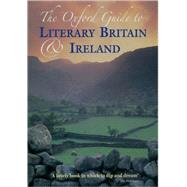 The Oxford Guide to Literary Britain and Ireland