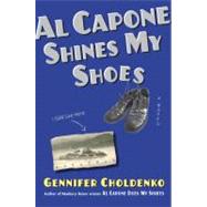 Al Capone Shines My Shoes