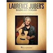 Laurence Juber's Dadgad Solos