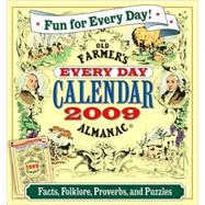The Old Farmer's Almanac Every Day 2009 Calendar