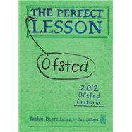 The Perfect (Ofsted) Lesson