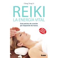 Reiki - La energía vital 2° ed. Guía práctica de curación por imposición de manos,9789876344609