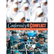 Conformity and Conflict: Readings in Cultural Anthropology, Thirteenth Edition