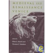 Medieval and Renaissance Venice