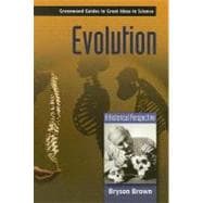 Evolution: A Historical Perspective