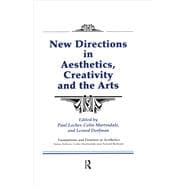 New Directions in Aesthetics, Creativity and the Arts,9780415784610