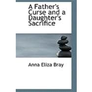 A Father's Curse and a Daughter's Sacrifice