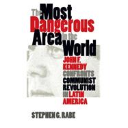 The Most Dangerous Area in the World
