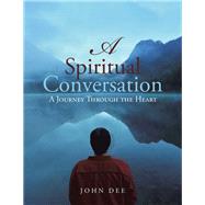 A Spiritual Conversation