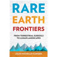 Rare Earth Frontiers