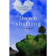 Downshifting