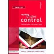 Reading Under Control: Teaching Reading in the Primary School