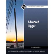 Advanced Rigger Trainee Guide