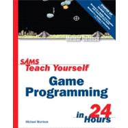 Sams Teach Yourself Game Programming in 24 Hours
